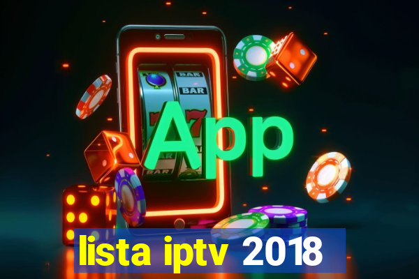 lista iptv 2018